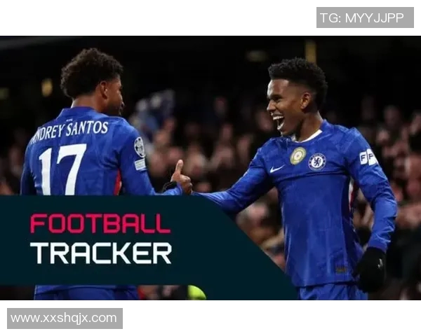 切尔西对阵曼城精彩比分直播全程回顾与分析